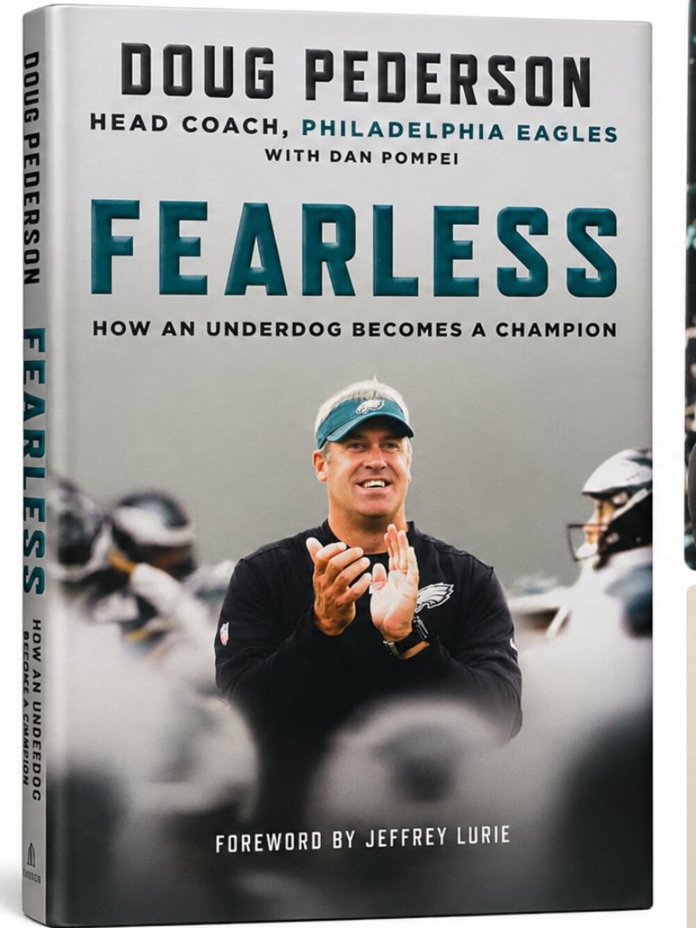 Fearless: How an Underdog Becomes a Champion by Doug Pederson First Edition 2018